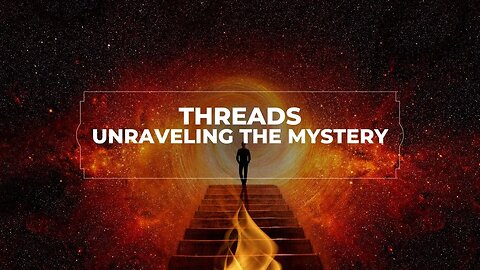 Threads: Unraveling the Mystery