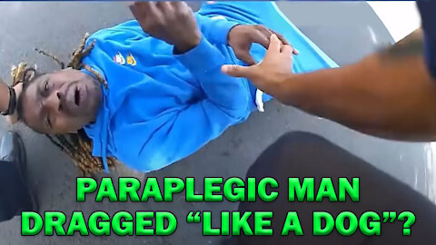 Was Paraplegic Man Dragged Like A Dog On Video? LEO Round Table S06E43d