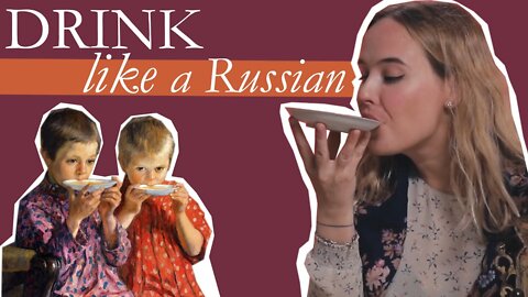 The history of tea: how to make tea the Russian way | Documentary