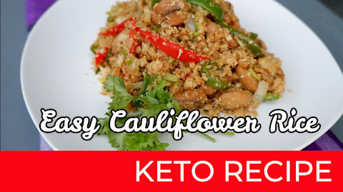 Easy Cauliflower Rice | Keto Diet Recipes
