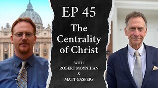 The Centrality of Christ
