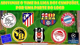 QUIZ LIGA DOS CAMPEÕES | ADIVINHE O TIME PELO ZOOM DO SEU ESCUDO