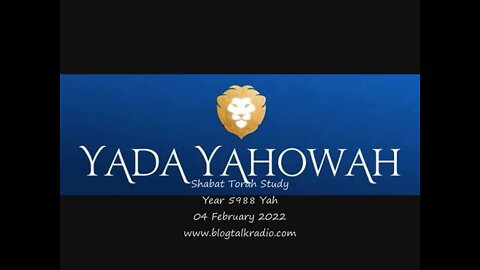 Shabat Torah Study Year 5988 Yah 04 February 2022