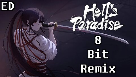 Kamihitoe [Hell's Paradise: Jigokuraku ED] - 8 Bit Remix