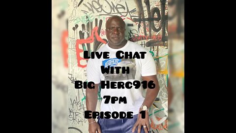 Bigherc916 Live Stream