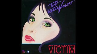 The Ultraviolet – One Time Too Many
