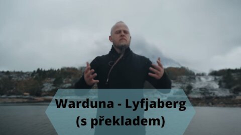 Wardruna - Lyfjaberg (s překladem)