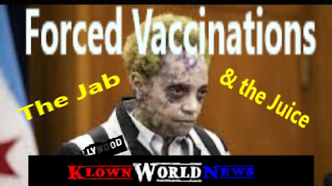 Forced Vaccinations The Jab & the Juice