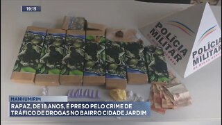 Manhumirim: Rapaz, de 18 anos, é Preso pelo crime de Tráfico de Drogas no Bairro Cidade Jardim.