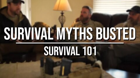 Survival Myths Busted