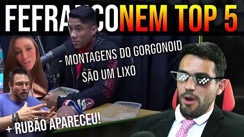 EDVAN CRITICA GORGONOID e DISSE QUE FE FRANCO NÃO PEGARIA NEM TOP 5 + RUBÃO SE PRONUNCIA!