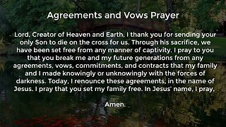 Agreements and Vows Prayer (Prayer for Breaking Generational Curses)