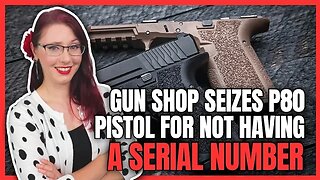 Gun Shop Seizes P80 Pistol for Not Having a Serial Number
