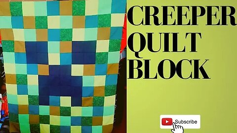 BEGINNER FRIENDLY MINECRAFT CREEPER QUILT BLOCK