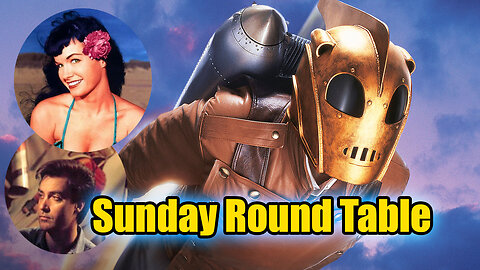 Sunday Round Table! Remembering Dave Stevens Creator of The Rocketeer! And more!