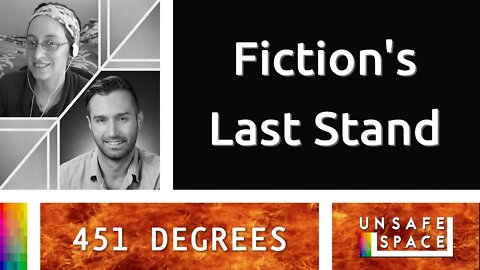 [451 Degrees] Fiction's Last Stand