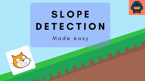 Scratch tutorial: Slope detection made easy