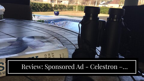 Review: Sponsored Ad - Celestron – Outland X 8x42 Binoculars – Waterproof & Fogproof – Binocula...