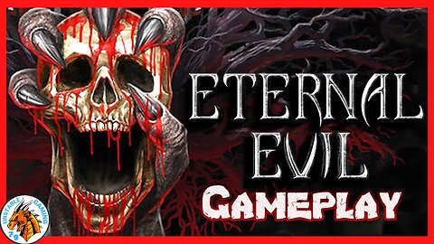 Eternal Evil - Gameplay PC Version
