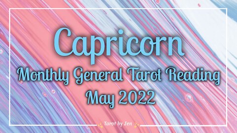 CAPRICORN / MAY 2022 TAROT READING - Powerful connection!! Deciding to move towards it!