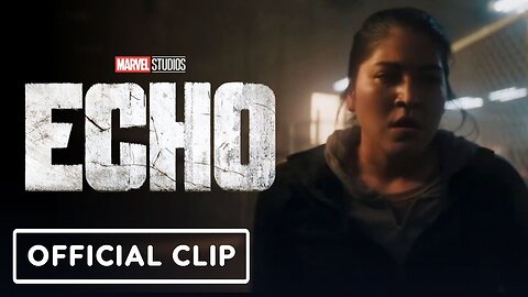 Marvel Studios' Echo - Official 'Nice Job' Clip