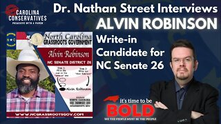 ALVIN ROBINSON, Write-In Candidate for NC Senate 26 | Dr. Street Interviews Alvin Robinson