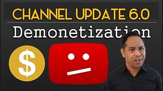 YOUTUBE DEMONETIZED MY ENTIRE CHANNEL (Total BS!!) -- CHANNEL UPDATE 6.0 | EP 275
