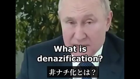 President Vladimir Putin: What is Non-Nazification?