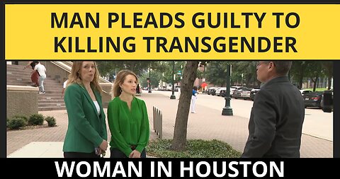 Man pleads guilty to killing transgender woman in Houston after trial starts