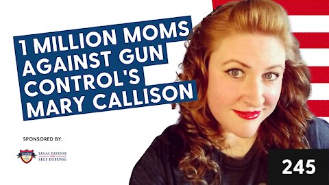 1 Million Moms Against Gun Control's Mary Callison