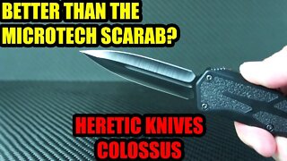 A better Microtech Scarab? The Heretic Knives Colossus!