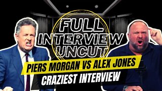Alex Jones FULL INTERVIEW with Piers Morgan Goes Crazy