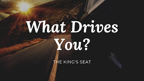 The King's Seat (Ep. 1) - Driven by Pain