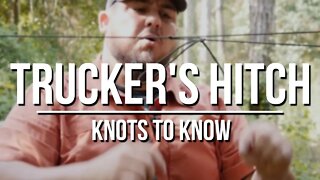 Knots to Know: Truckers Hitch
