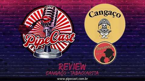 Cangaço - O Tabaconista - PipeReviews