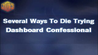 Several Ways To Die Trying [ Karaoke Version ] Dashboard Confessional