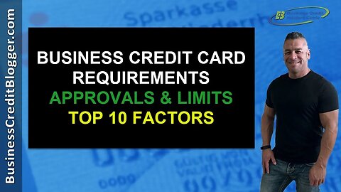 Business Credit Card Requirements - Business Credit 2019