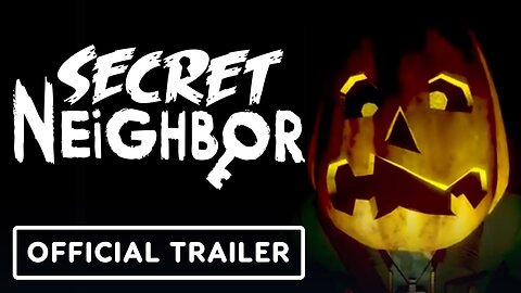 Secret Neighbor - Official Halloween Update Trailer