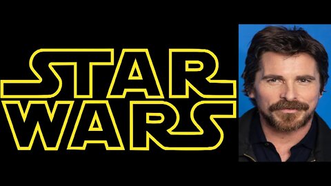 Christian Bale Reveals the Star Wars Role He Would Like to Play