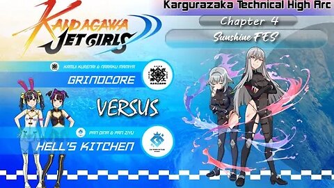 Kandagawa Jet Girls [Kargurazaka Technical High Arc]: Chapter 4 - Sunshine FES (PS4)