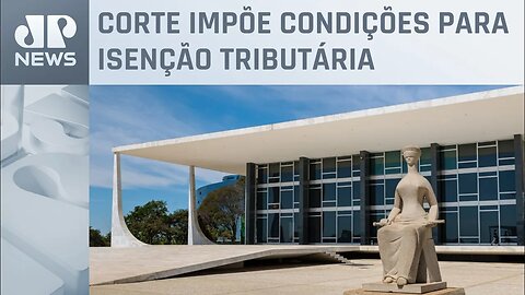 STF muda condições do ICMS para viabilizar marco fiscal