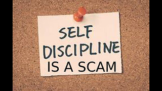Why DISCIPLINE is a SCAM
