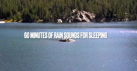 60 minutes of Rain Sounds For Sleeping