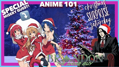 Anime Guy Presents: Anime 101 EP 102 | Special Mystery Guest!