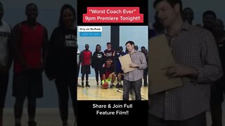 Worst Coach Ever Premieres at 9pm EST!