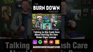 We will smoke a cigar with Ray Cash Care! #theburndownpodcast #ytshort #cigar #cigarlife #cigars