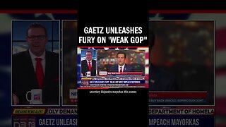 Gaetz Unleashes Fury on 'Weak GOP"