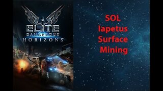 Elite Dangerous: Permit - SOL - Iapetus - Surface Mining - [00022]