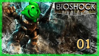 Let's Try this Again | Bioshock: Remastered (Part 1)
