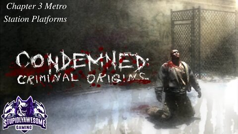 Condemned Criminal Origins Ep.3 Metro Station Platform